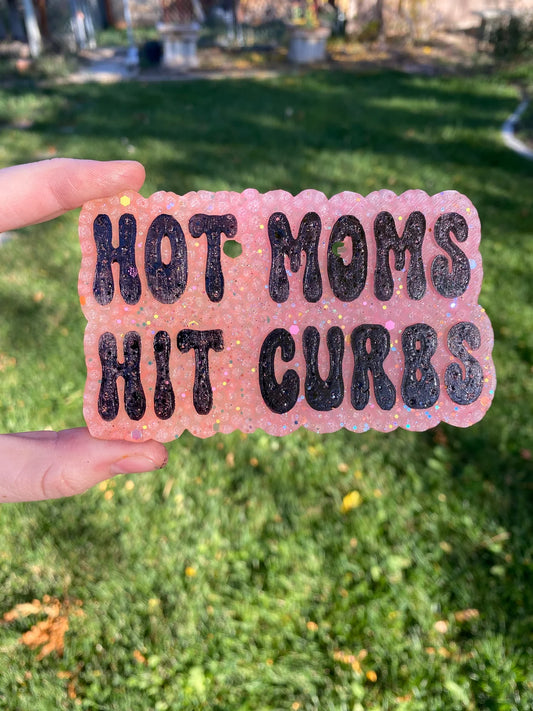 HOT MOMS HIT CURBS